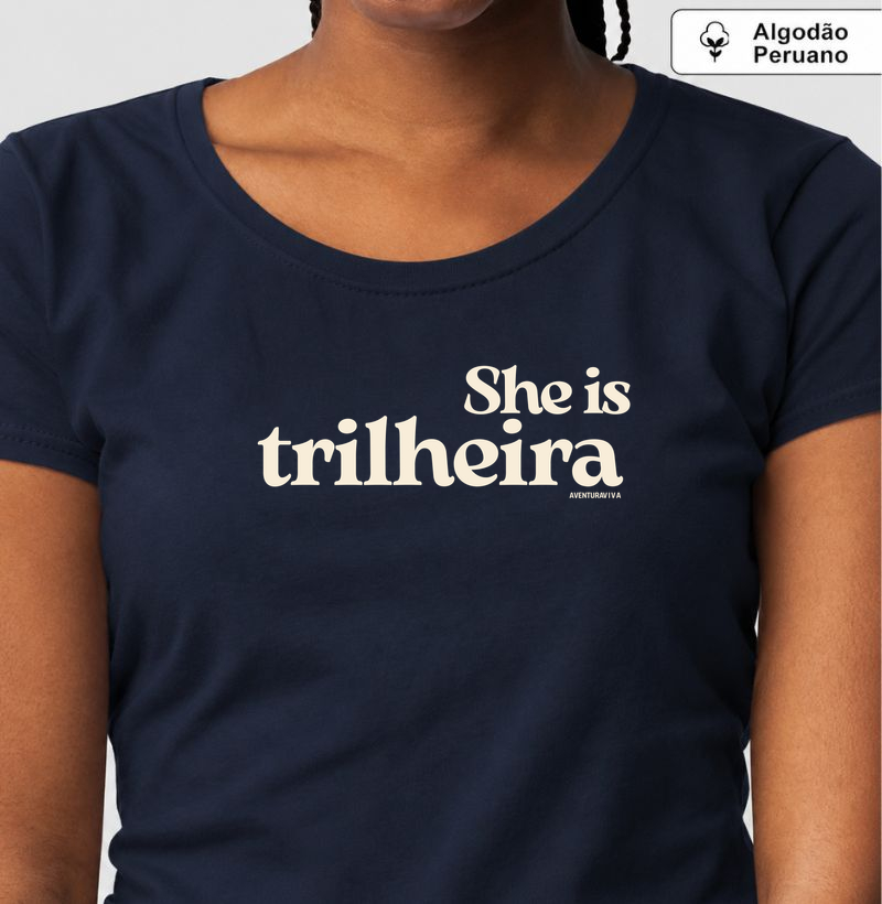 She is Trilheira