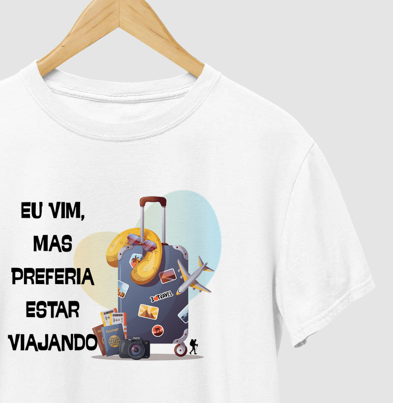 Eu Vim, Mas Preferia Estar Viajando – Excursionista 01