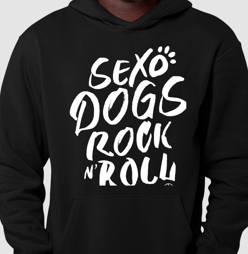 Sexo, Dogs & Rock n Roll
