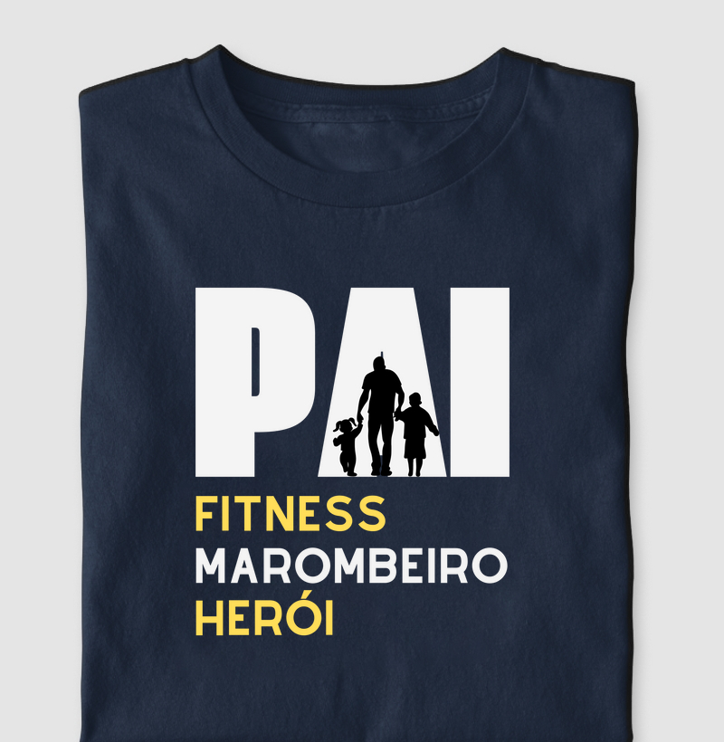 Pai Fitness Marombeiro Herói