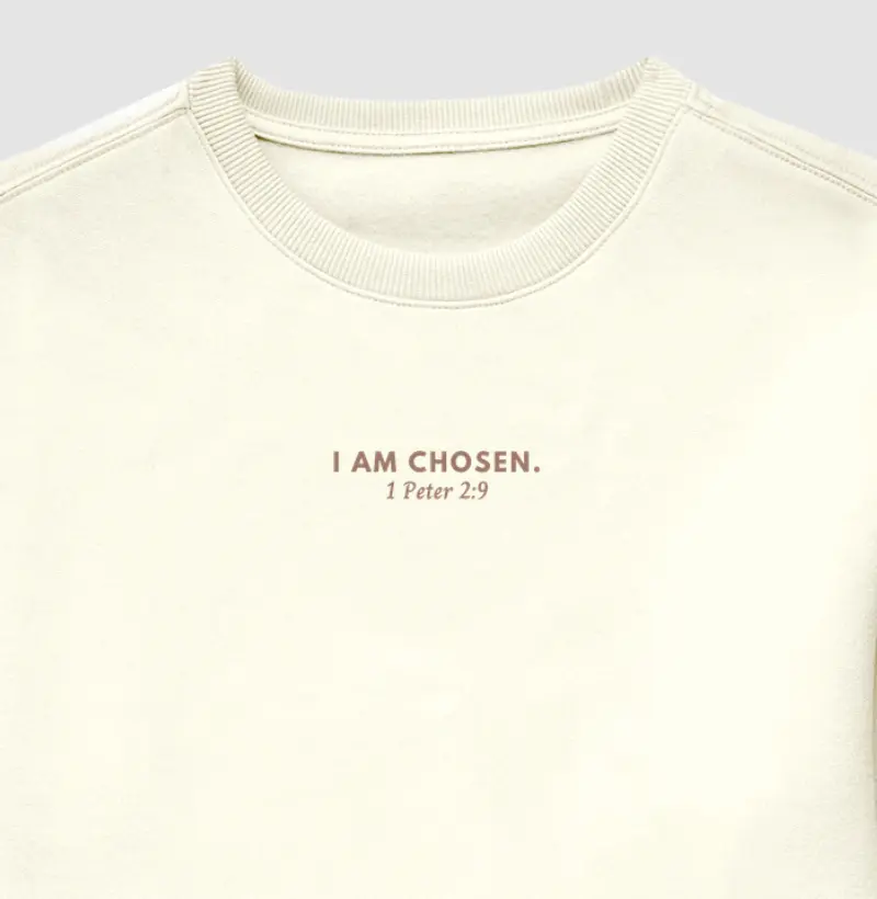 I am chosen. | 1 Peter 2:9