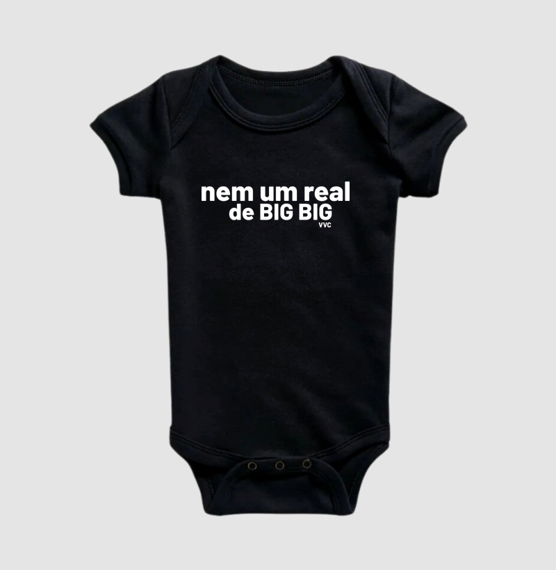 Nem um real de big big