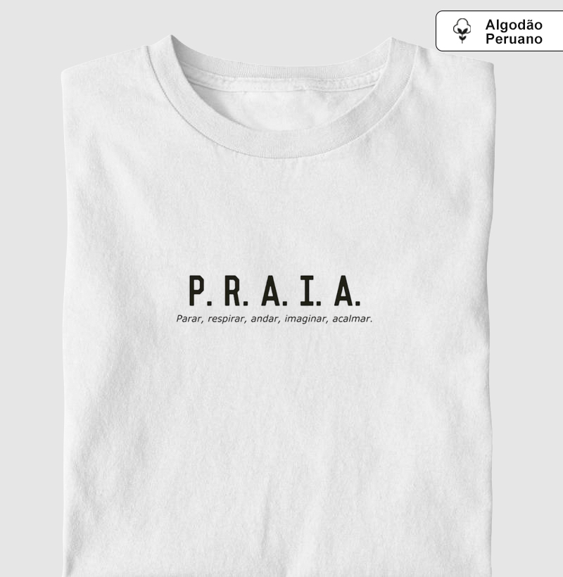 P.R.A.I.A. - Camiseta - Camiseta Algodão Peruano