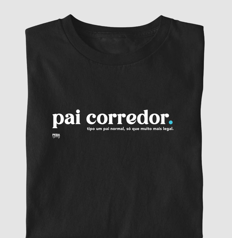 Pai corredor é como um pai normal, só que muito mais legal 2