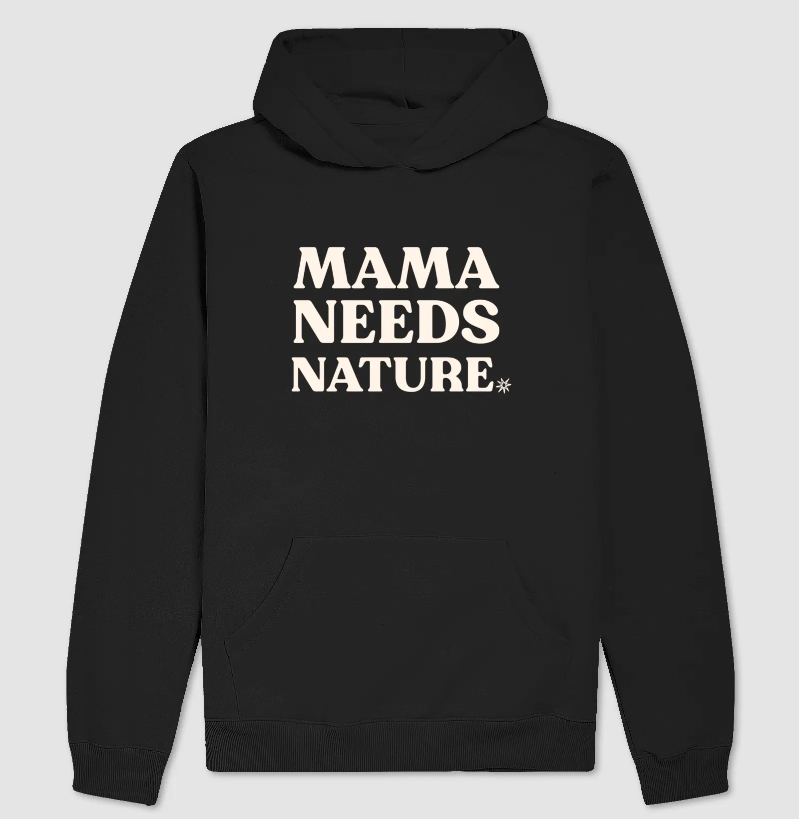 Mama needs nature
