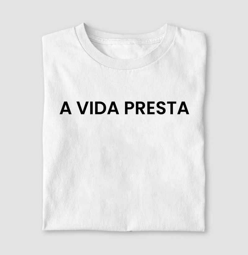 A Vida Presta