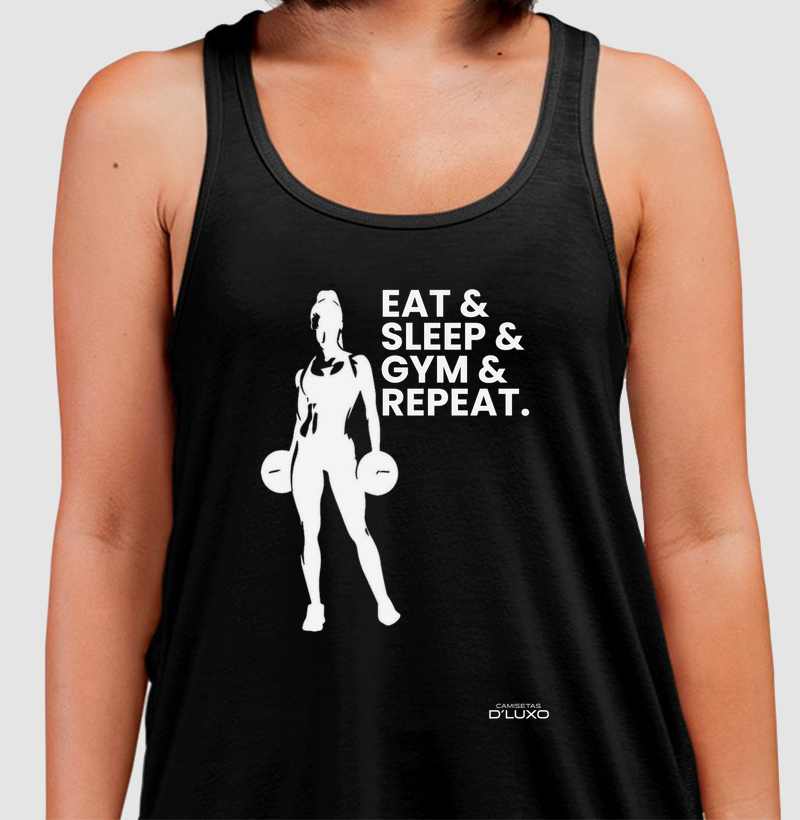 Eat e sleep e gym e repeat