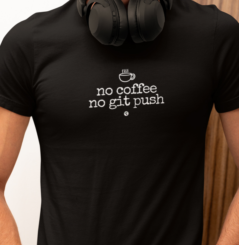 No Coffe No Git Push