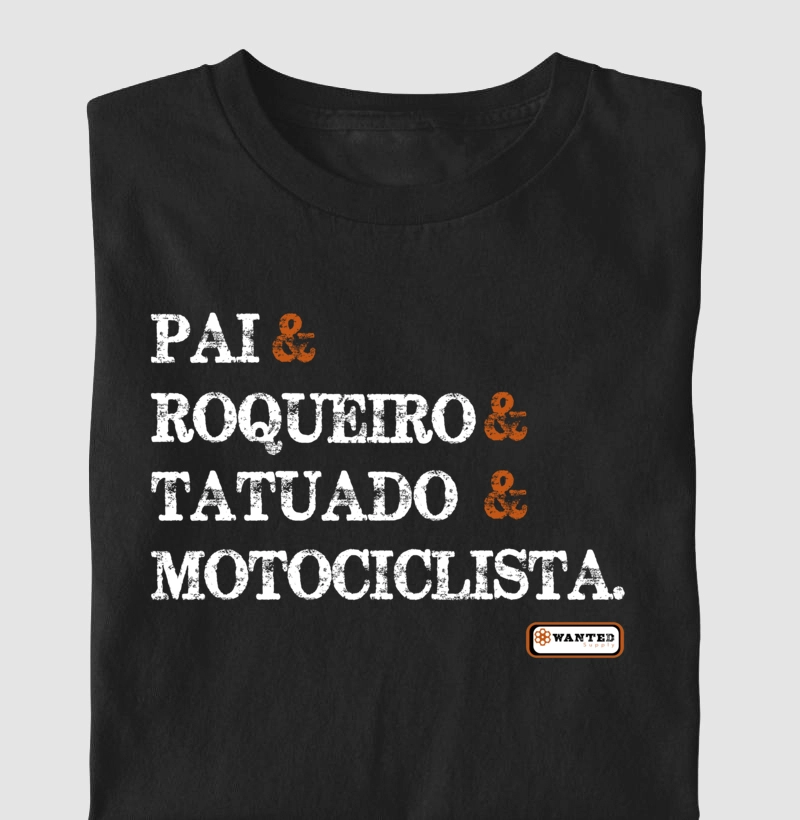 Pai, Roqueiro, Tatuado, Motociclista 