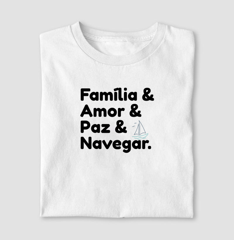 Família & Amor & Paz & Navegar - Algodão 30.1
