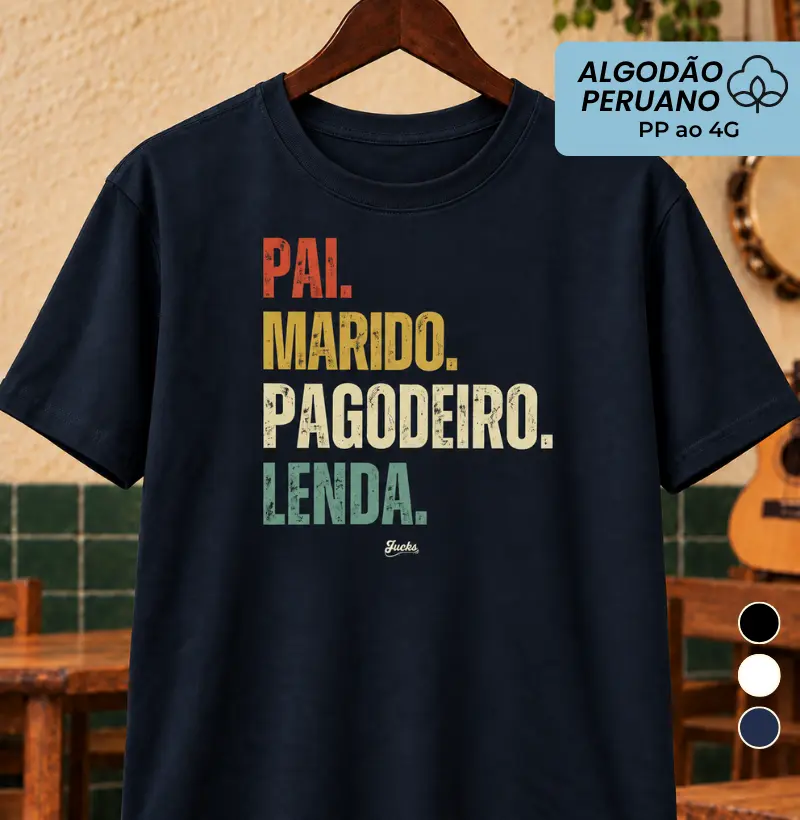 Pai marido Pagodeiro lenda - Camiseta Algodão Peruano