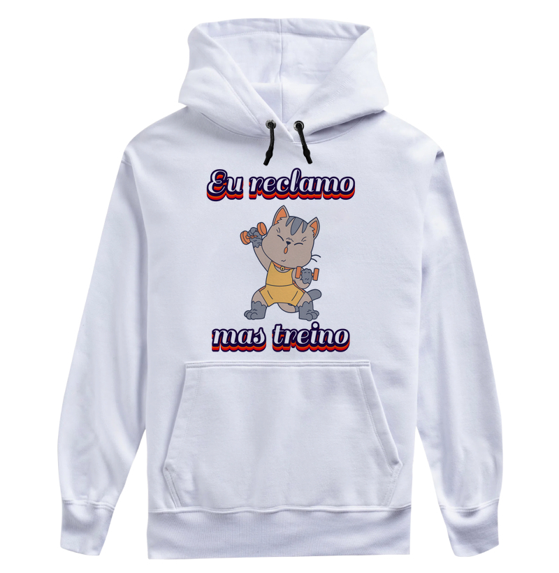 Eu reclamo, mas treino