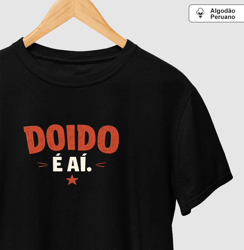 Doido é aí.