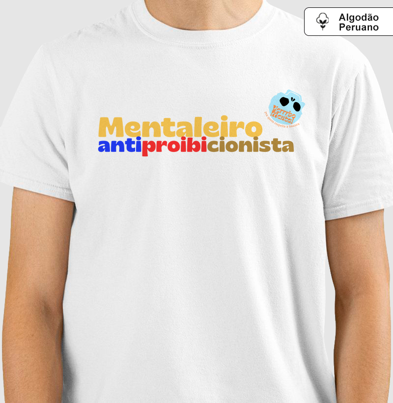 Camiseta Mentaleiro Antiproibicionista