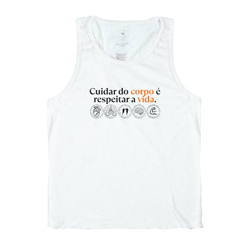 Cuidar do corpo é respeitar a vida