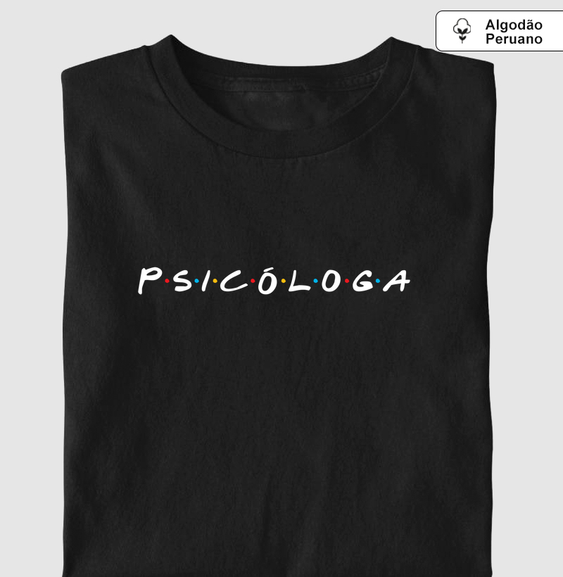 Psicóloga - Estilo Friends