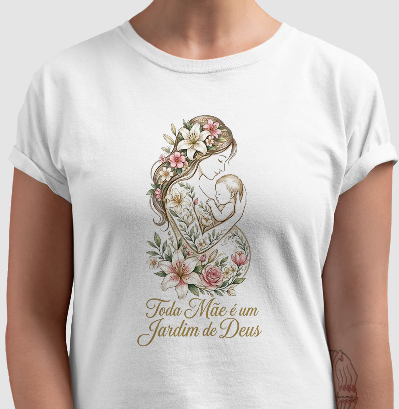 Mãe é jardim de Deus