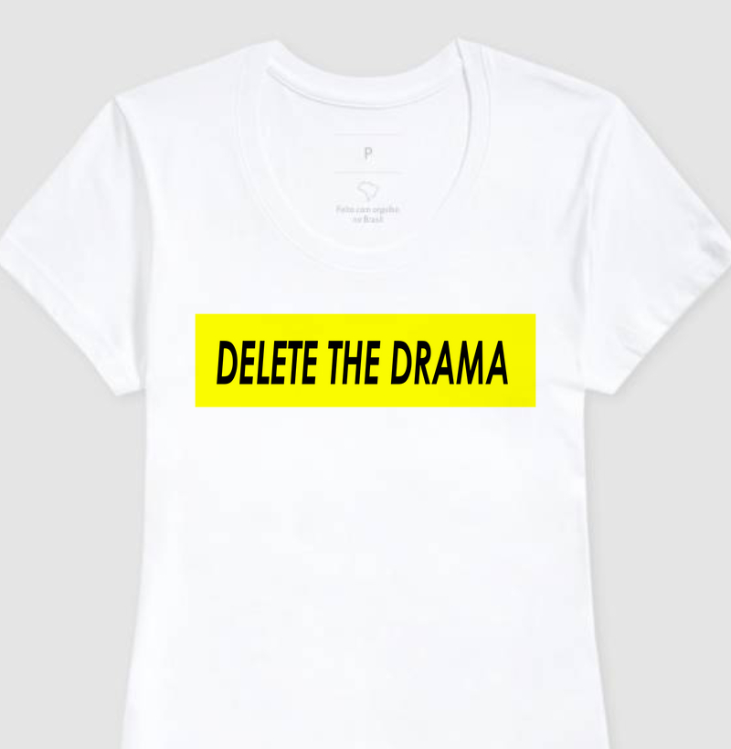 CAMISETA FEMININA THE DRAMA