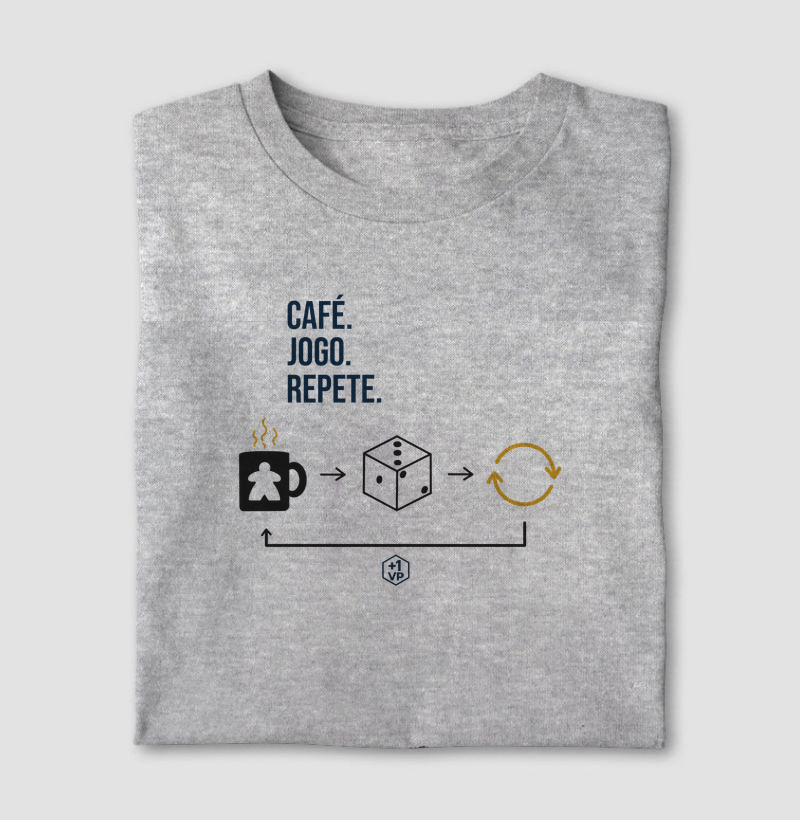 Café. Jogo. Repete.