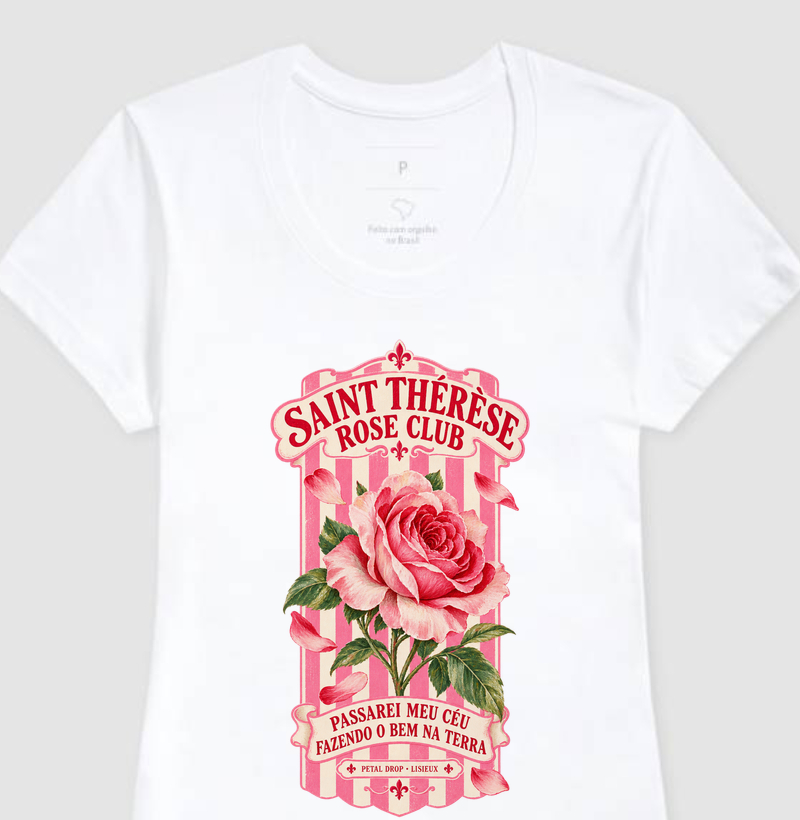 Rose Club Santa Teresinha - Camiseta