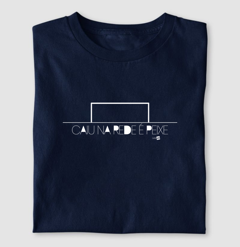 Caiu na rede é peixe