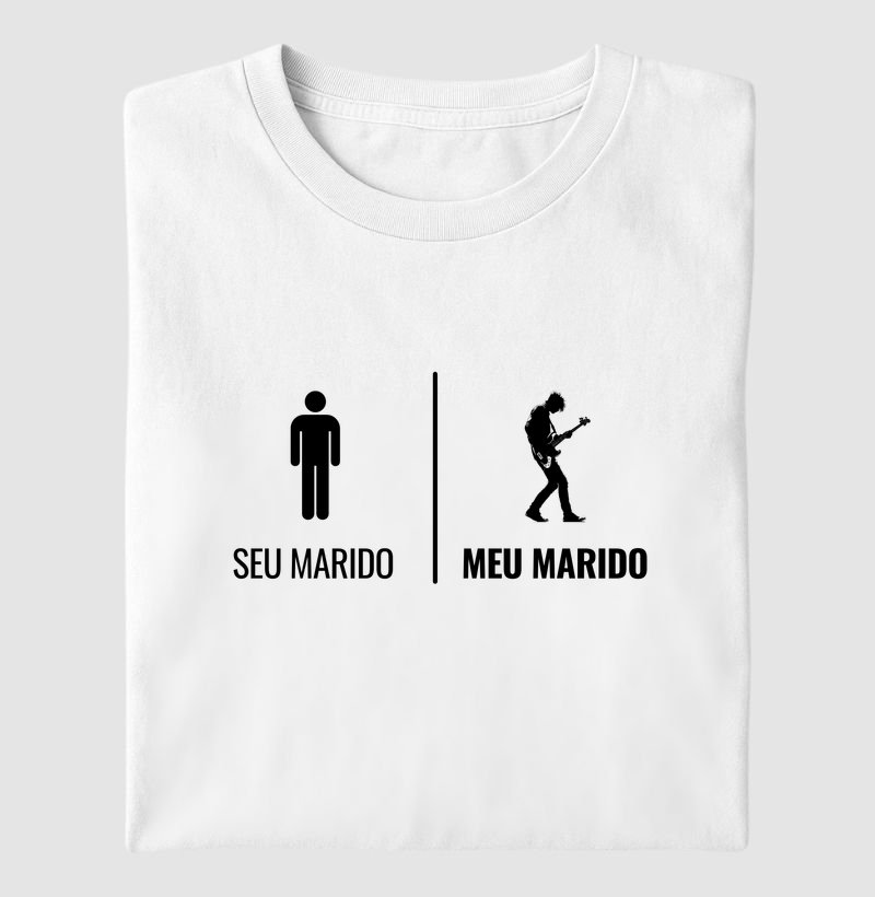 Seu Marido, Meu Marido Baixista