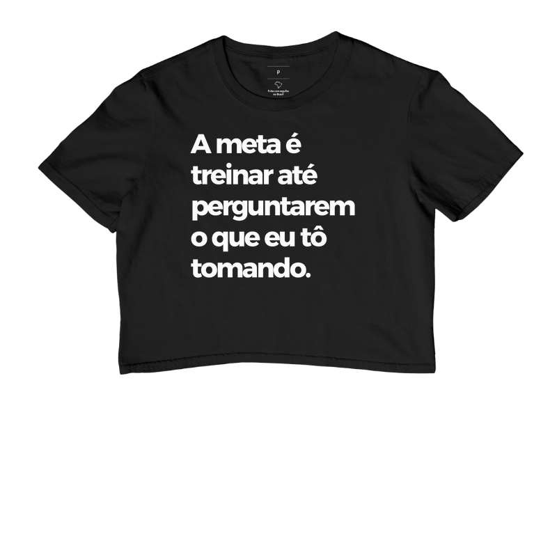 A meta é treinar até perguntarem o que eu tô tomando