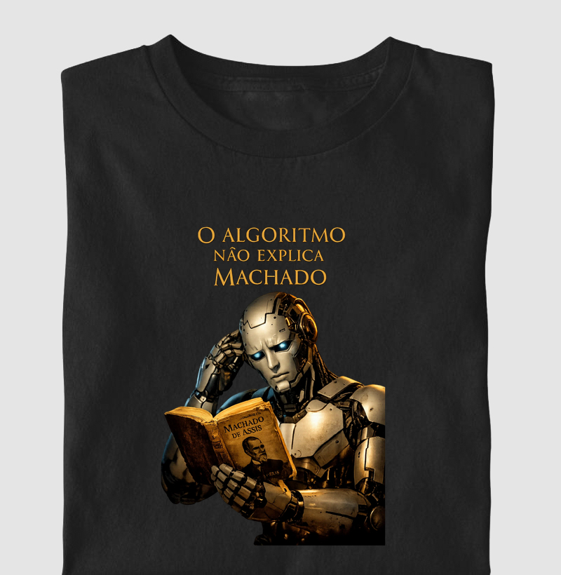 “O algoritmo não explica Machado.”