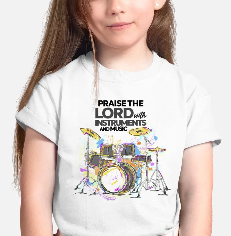 Praise the Lord with instruments and music camiseta infantil qualidade reserva