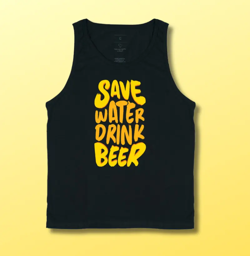 Economize água, beba cerveja