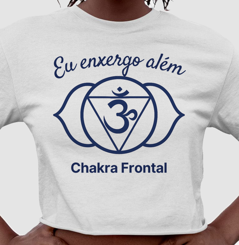 Chakra Frontal - Eu Enxergo Além