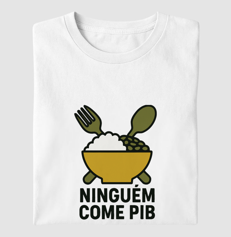 Ninguém Come PIB 