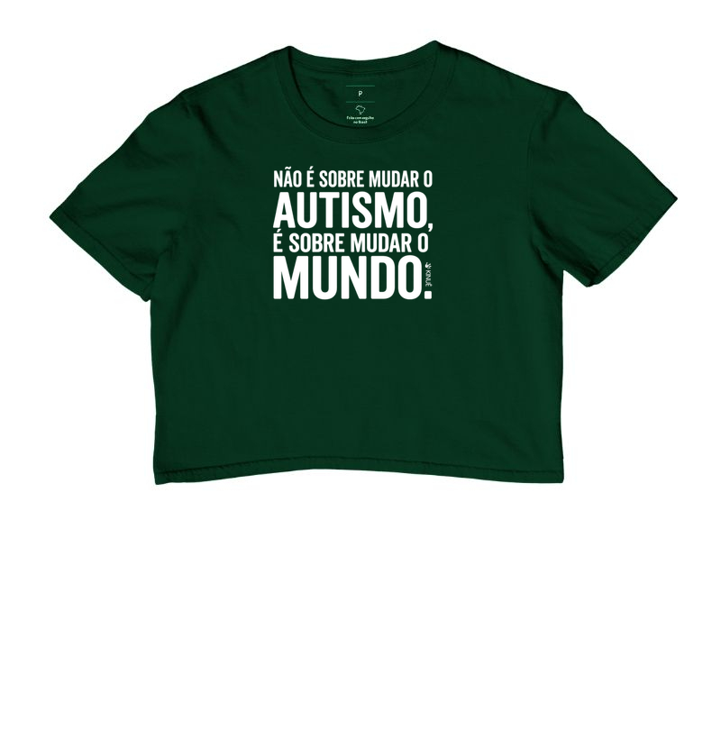 Não é sobre mudar o autismo