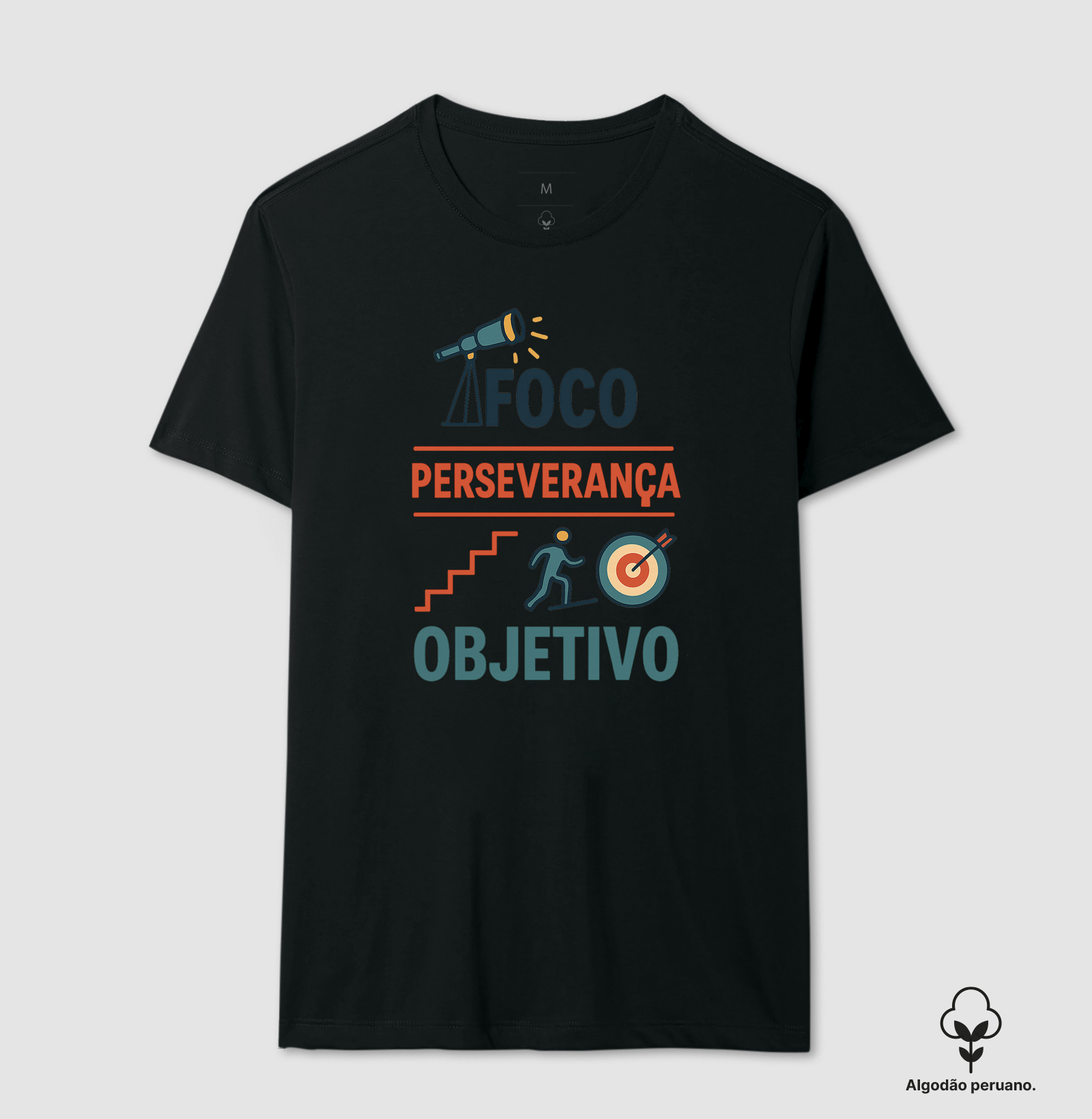 Foco, perseverença e objetivo