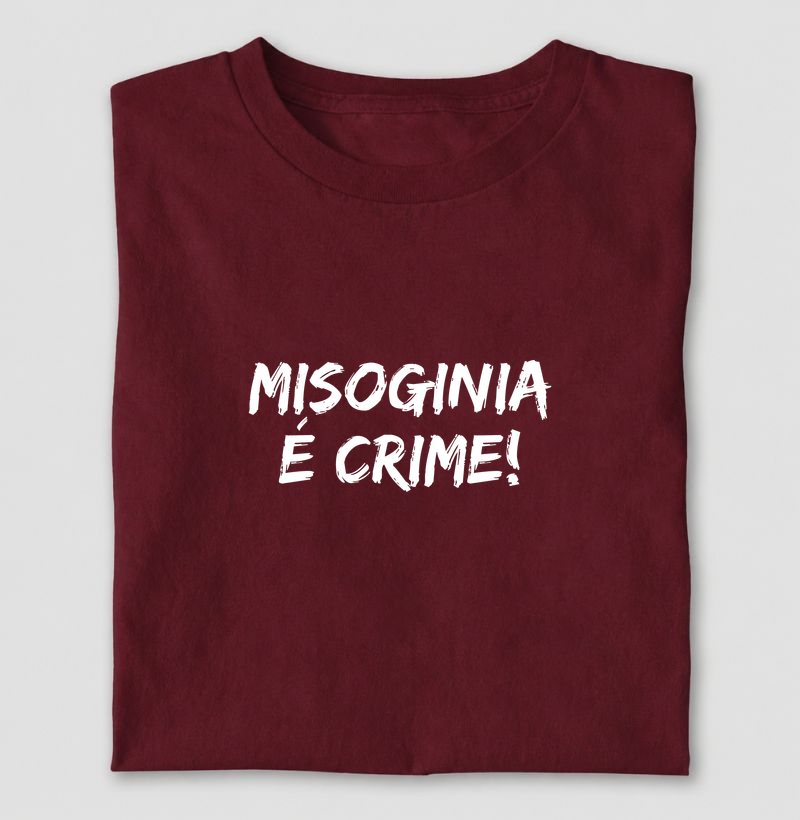 Misoginia é crime!