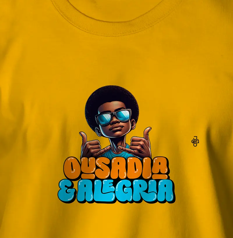 Camiseta Ousadia & Alegria