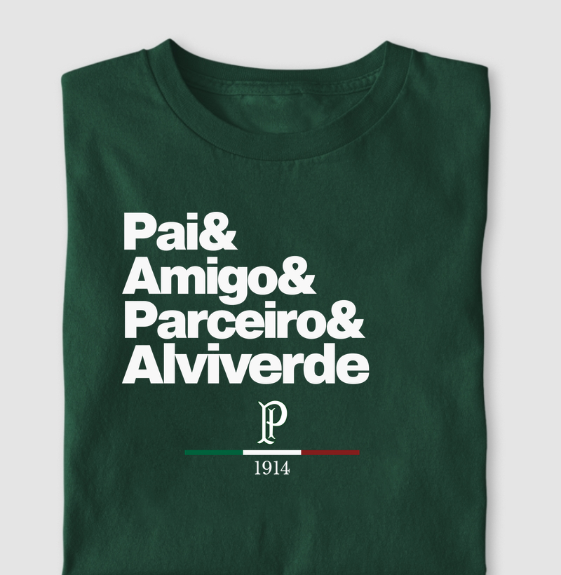 Pai, amigo, parceiro e Alviverde.
