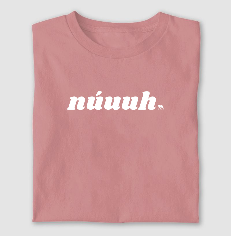 Nuuuh!