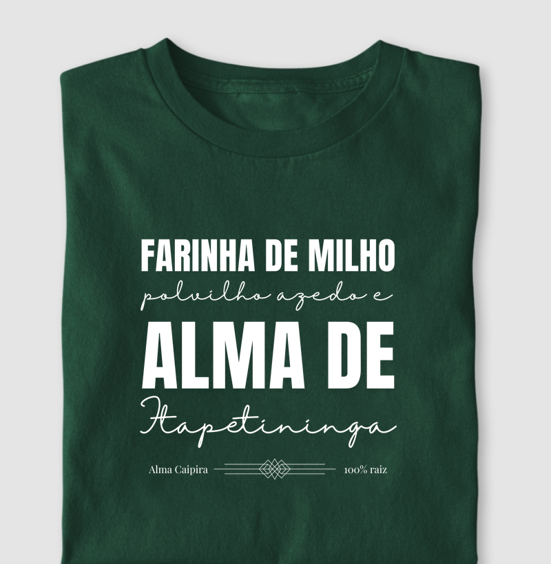 Farinha de milho, polvilho azedo e Alma de Itapetininga