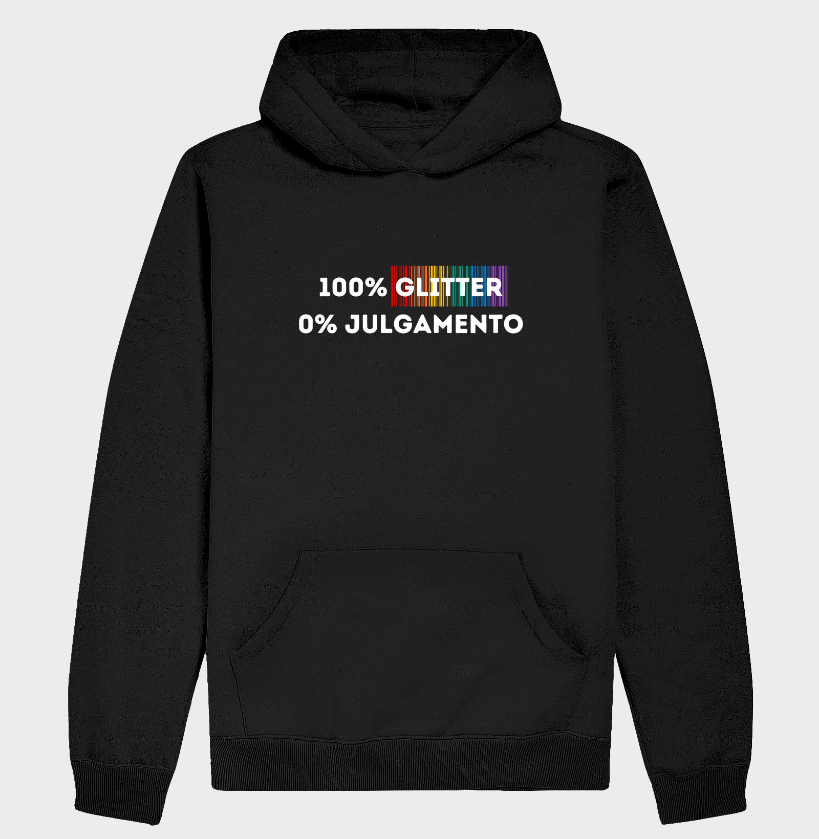 100 GLITTER, 0% JULGAMENTO