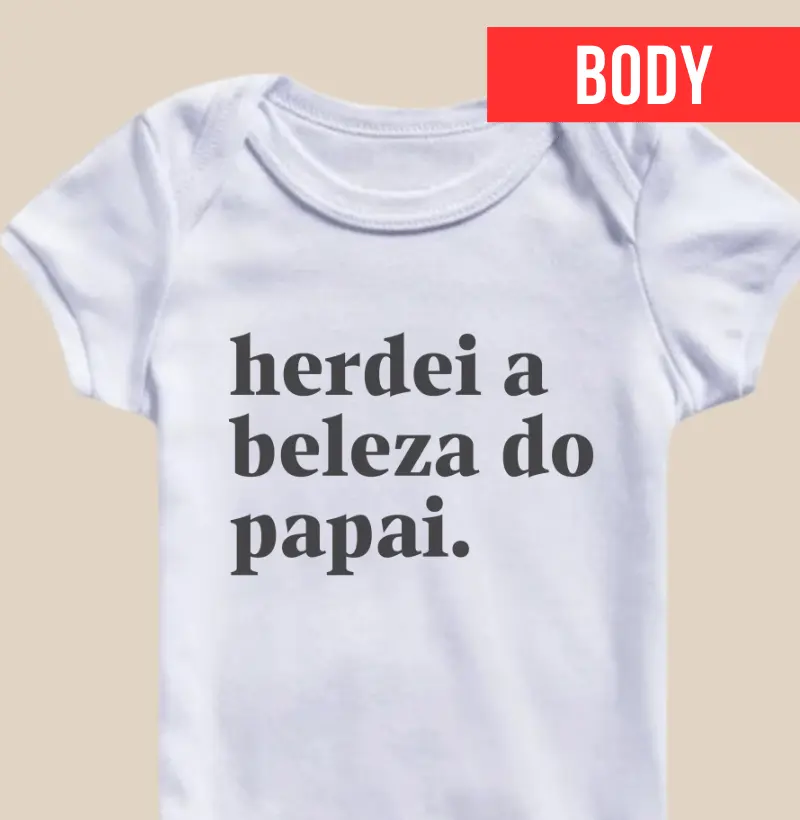 Herdei a beleza do papai