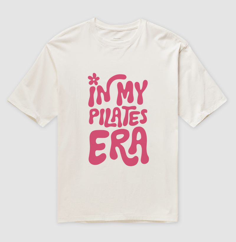 In my pilates era... - Camiseta Oversized