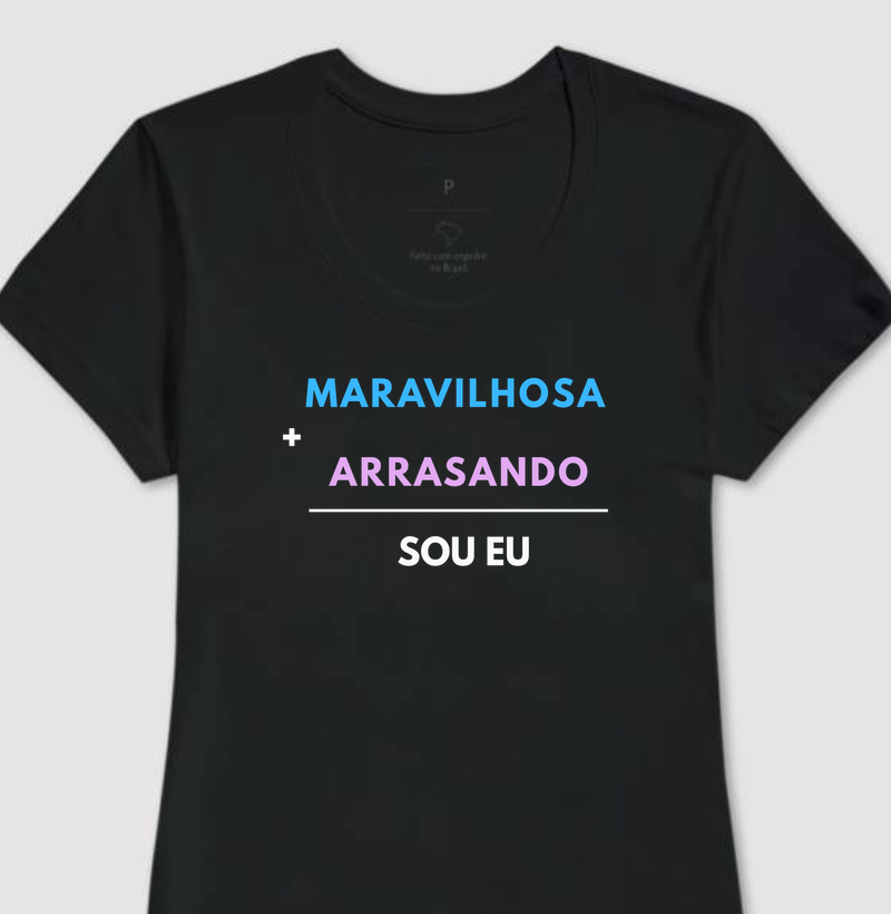 Maravilhosa + Arrasando = Sou Eu