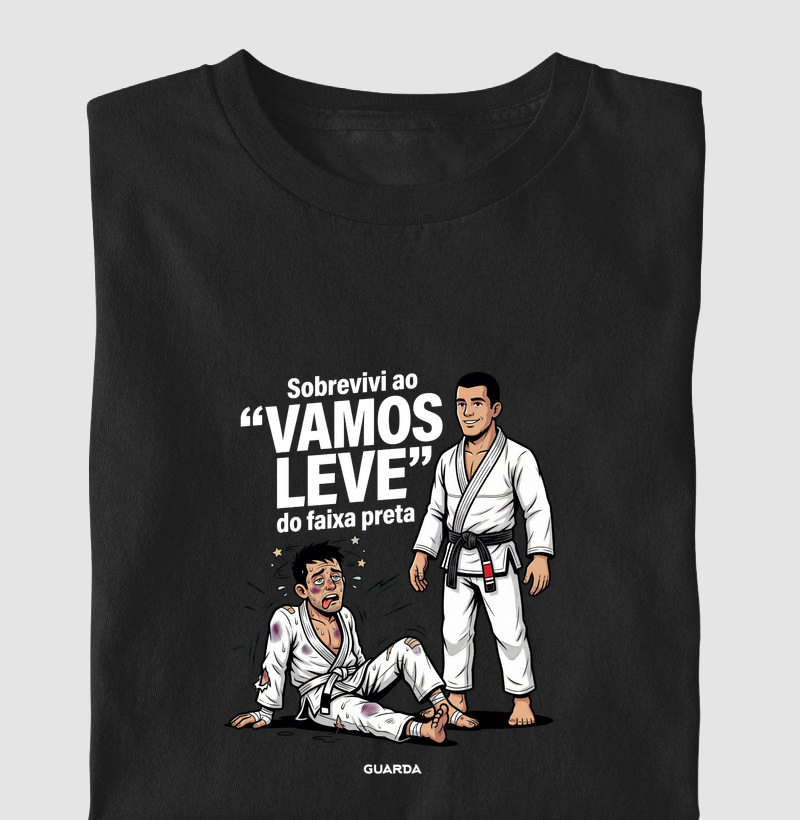 Sobrevivi ao "vamos leve" do faixa preta