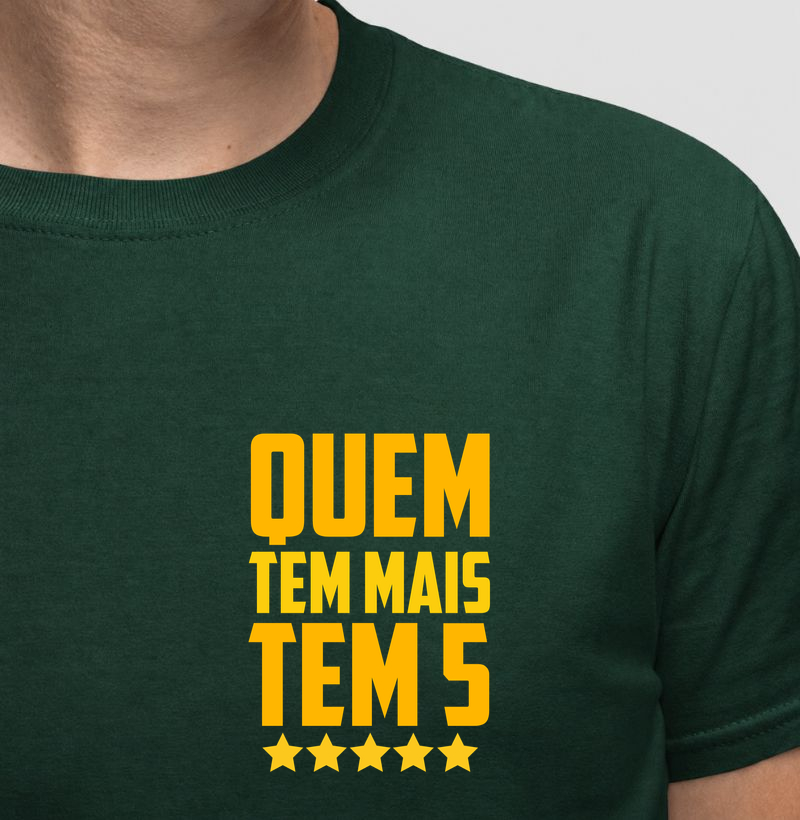 Quem tem mais tem 5
