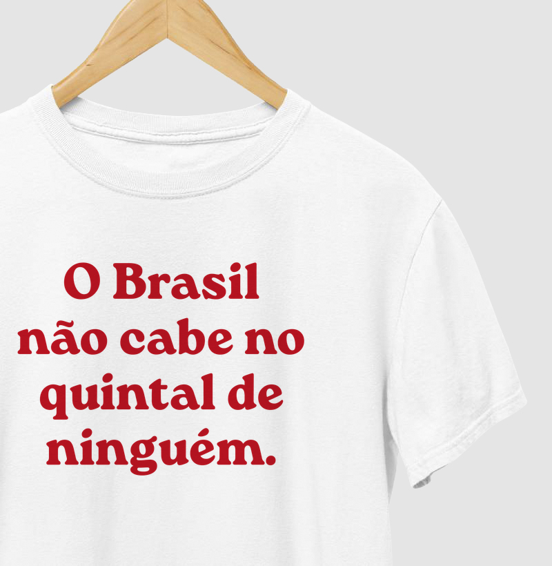 O Brasil não cabe no quintal de ninguém