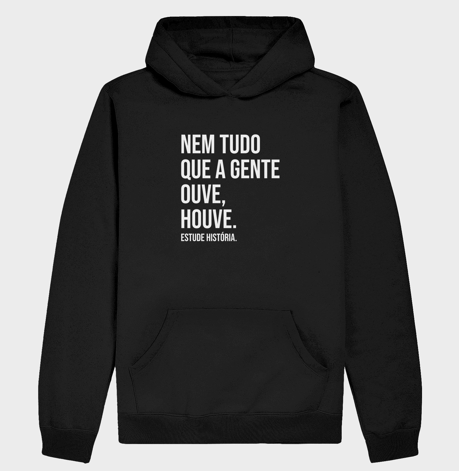 Nem tudo que a gente ouve, houve.
