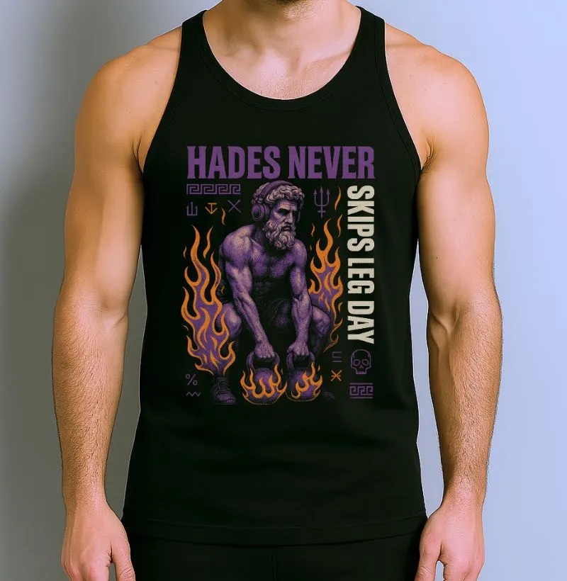 Hades Never Skips Leg Day