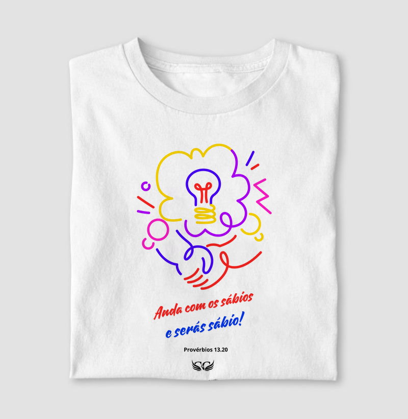 Camiseta Personalizada Anda com os Sábios. Pv 13.20