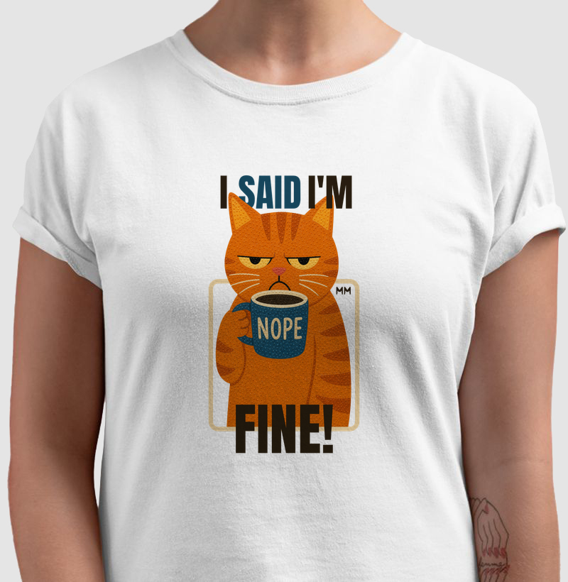 I`m fine!